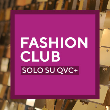 Fashion Club, solo su QVC+