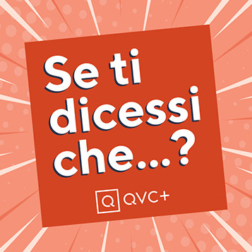 Se ti dicessi che...?